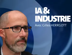 IA et industrie - Avec Gilles Herrgott, expert outils et innovation