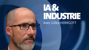 IA et industrie - Avec Gilles Herrgott, expert outils et innovation